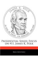 Presidential Series
