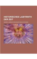 Historisches Labyrinth Der Zeit