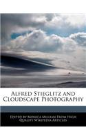 Alfred Stieglitz and Cloudscape Photography