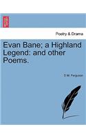 Evan Bane; A Highland Legend