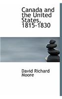 Canada and the United States, 1815-1830
