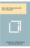 The Art Principle Of The Liturgy