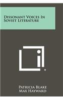 Dissonant Voices in Soviet Literature