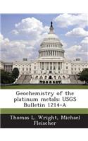 Geochemistry of the Platinum Metals