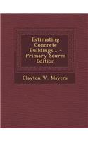 Estimating Concrete Buildings...