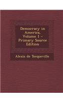 Democracy in America, Volume 1