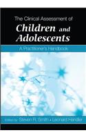 The Clinical Assessment of Children and Adolescents