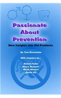 Passionate About Prevention
