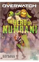 The Hero of Numbani (an Overwatch Original Novel): Volume 1