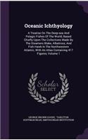 Oceanic Ichthyology