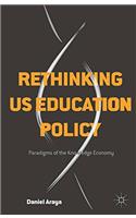 Rethinking US Education Policy