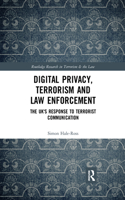 Digital Privacy, Terrorism and Law Enforcement