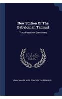 New Edition Of The Babylonian Talmud: Tract Pesachim (passover)