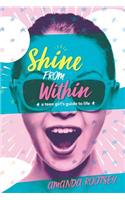 Shine From Within