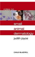 Notes on Small Animal Dermatology