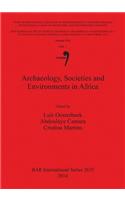 Archaeology Societies and Environments in Africa