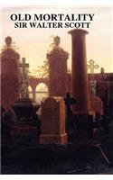 Old Mortality: (English)
