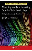 Modeling and Benchmarking Supply Chain Leadership