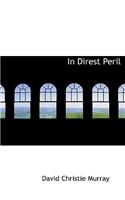 In Direst Peril: (English)