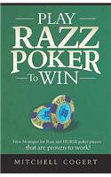 Play Razz Poker To Win