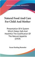 Natural Food And Care For Child And Mother