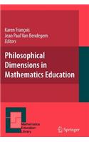 Philosophical Dimensions in Mathematics Education