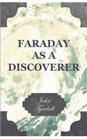 Faraday as a Discoverer