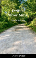 Swift's Silver Mine: Sam's Journey