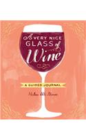 Very Nice Glass of Wine