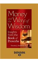 Money and the Way of Wisdom