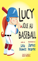 Lucy Joue Au Baseball