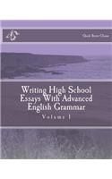 Writing High School Essays With Advanced English Grammar