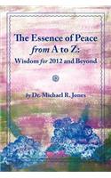 Essence of Peace from A to Z