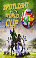 Spotlight on the World Cup