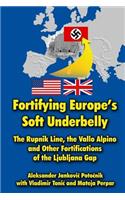 Fortifying Europe's Soft Underbelly