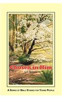 Chosen in Him