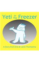 Yeti In The Freezer