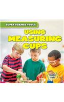 Using Measuring Cups