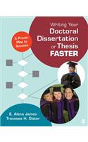 Writing Your Doctoral Dissertation or Thesis Faster: A Proven Map to Success