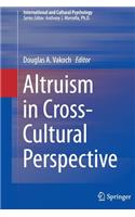 Altruism in Cross-Cultural Perspective