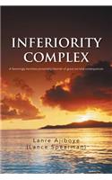 Inferiority Complex