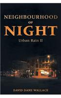 Neighbourhood of Night