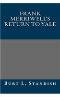 Frank Merriwell's Return to Yale: (English)