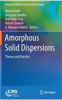 Amorphous Solid Dispersions