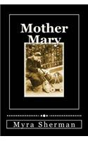 Mother Mary