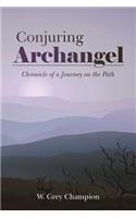 Conjuring Archangel