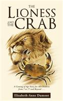 Lioness and the Crab