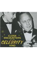 Close Encounters of the Celebrity Kind Lib/E