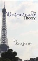 Despereaux Theory
