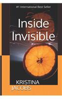 Inside Invisible